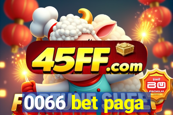 0066 bet paga